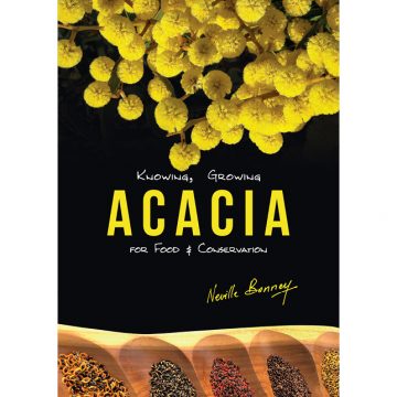 Knowing, Growing Acacia for Food & Conservation